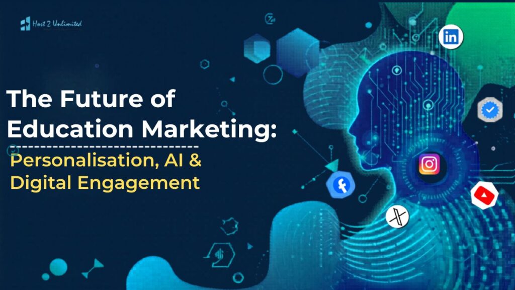 The Future of Education Marketing Personalisation, AI & Digital Engagement